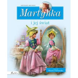 Martynka i jej świat Wybór opowiadań