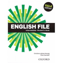 English File Intermediate Student`s Book Podręcznik third edition