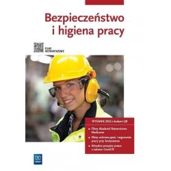 Bezpieczeństwo i higiena pracy. Podręcznik do kształcenia zawodowego. Wanda Bukała .WSIP