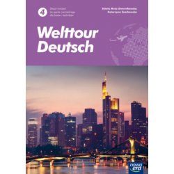 Język niemiecki. Welttour Deutsch 4. Liceum i technikum. Zeszyt ćwiczeń. Nowa Era