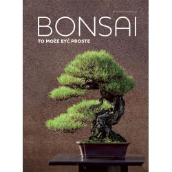 Bonsai to może być proste Autor: Stahl Horst