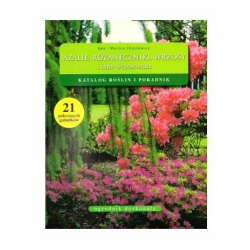 Ogrodnik doskonały. Azalie, różaneczniki, wrzosy...Katalog roślin i poradnik MULTICO