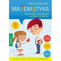 Matematyka Karty Pracy Do Ćwiczeń W Domu I W Szkole Klasa 1 Danuta Klimkiewicz 
