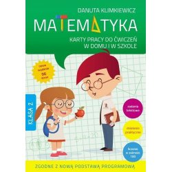 Matematyka Karty Pracy Do Ćwiczeń W Domu I W Szkole Klasa 2 Danuta Klimkiewicz