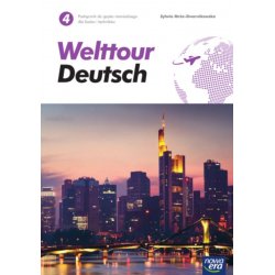 Język niemiecki.  Welttour Deutsch 4. Liceum i technikum. Podręcznik. Nowa era