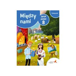 Między Nami Język Polski Klasa 8 Podręcznik GWO