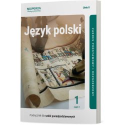 Język polski, podręcznik, klasa 1, część 2, zakres podstawowy i rozszerzony, linia II. OPERON