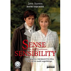 Sense and Sensibility Rozważna i romantyczna w wersji do nauki angielskiego (Poziom B2-C1)