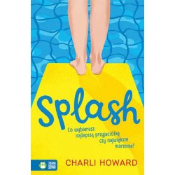 Splash. Charli Howard, Anna Piasecka-Byra