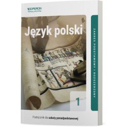 Język polski, podręcznik, klasa 1, część I, zakres podstawowy i rozszerzony, linia II