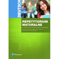 Język niemiecki Repetytorium maturalne Podręcznik Poziom podstawowy